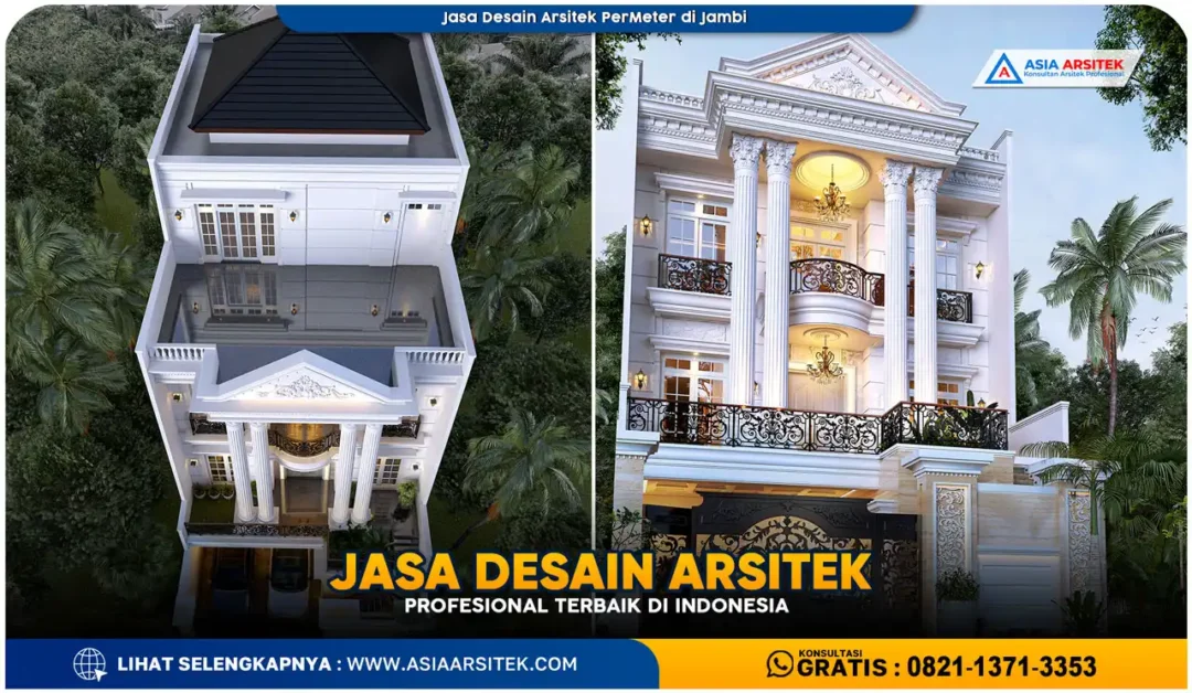 Jasa Desain Arsitek PerMeter di Jambi