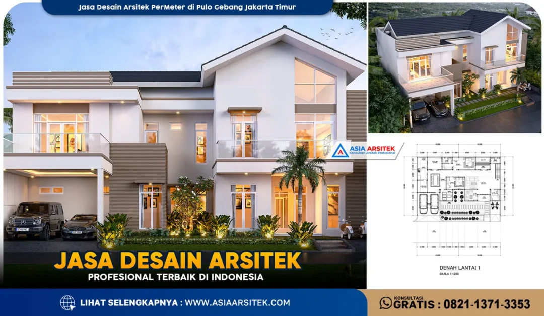Jasa Desain Arsitek PerMeter di Pulo Gebang Jakarta Timur