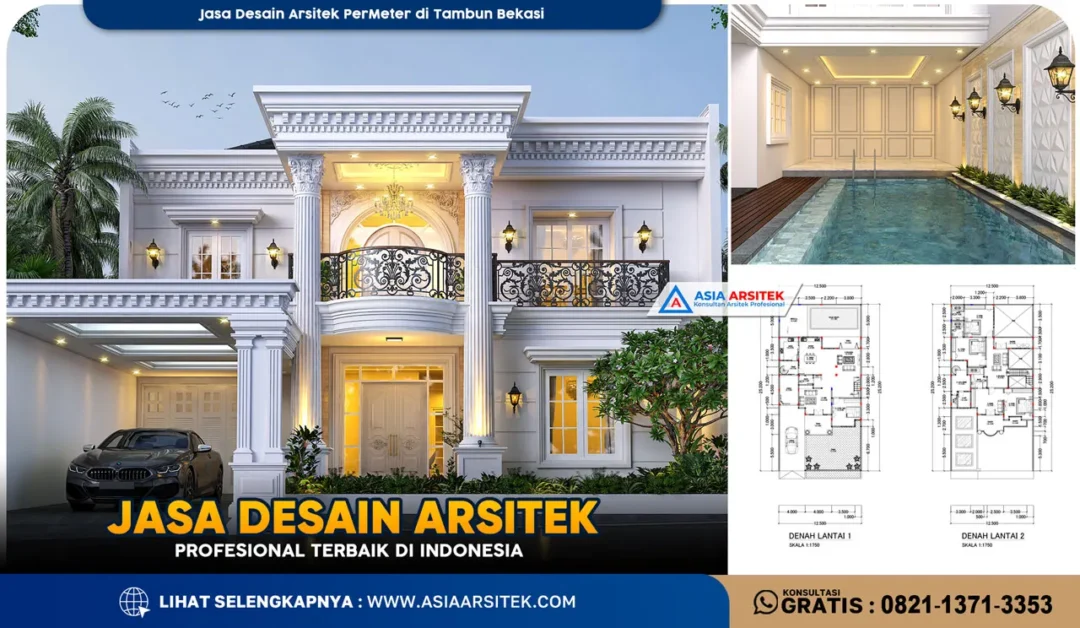 Jasa Desain Arsitek PerMeter di Tambun Bekasi