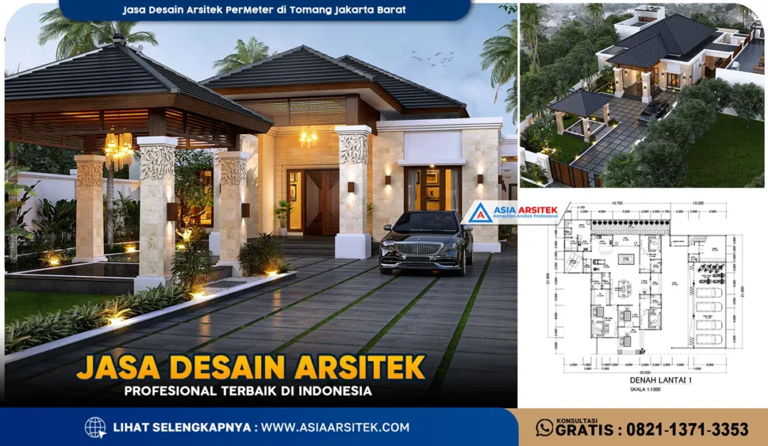 Jasa Desain Arsitek PerMeter di Tomang Jakarta Barat