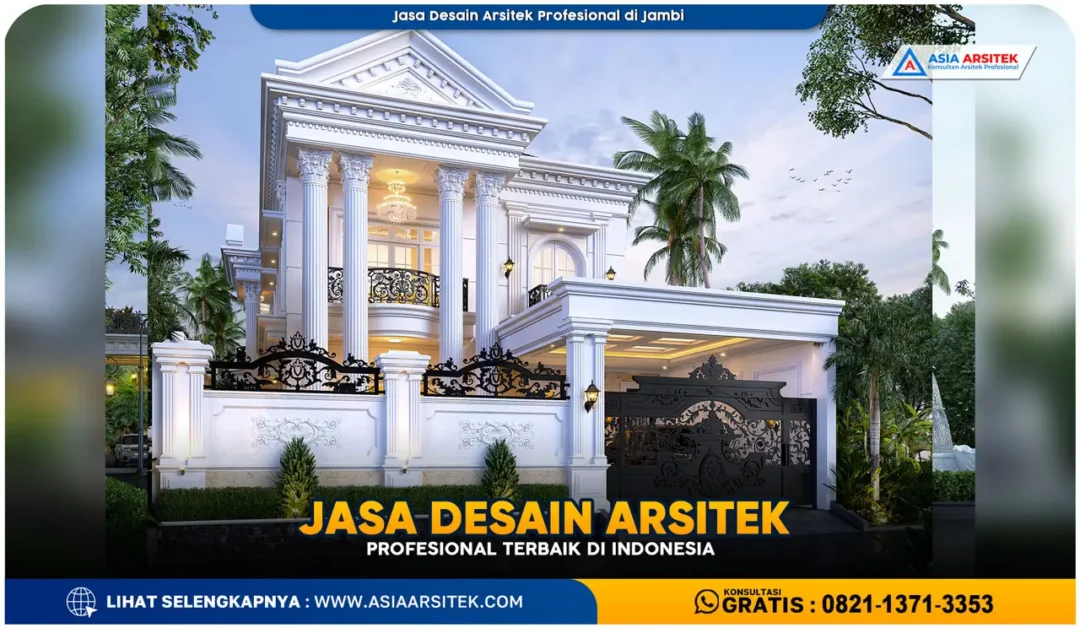 Jasa Desain Arsitek Profesional di Jambi