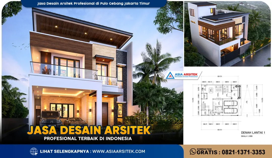 Jasa Desain Arsitek Profesional di Pulo Gebang Jakarta Timur