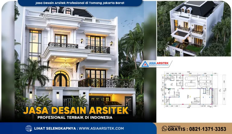 Jasa Desain Arsitek Profesional di Tomang Jakarta Barat