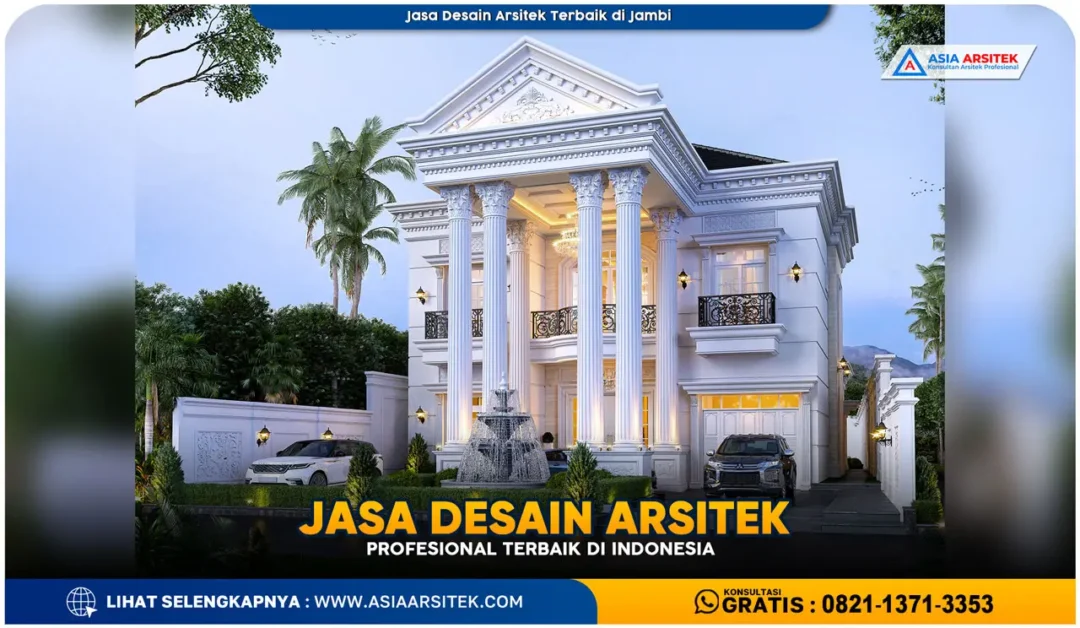Jasa Desain Arsitek Terbaik di Jambi
