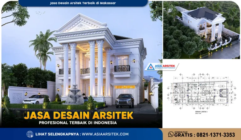 Jasa Desain Arsitek Terbaik di Makassar