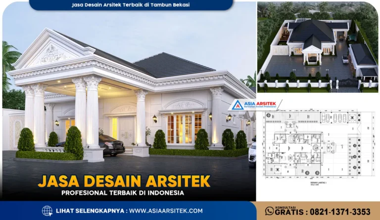 Jasa Desain Arsitek Terbaik di Tambun Bekasi