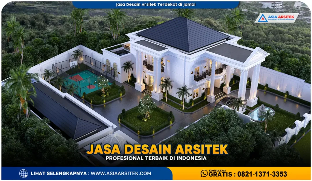 Jasa Desain Arsitek Terdekat di Jambi