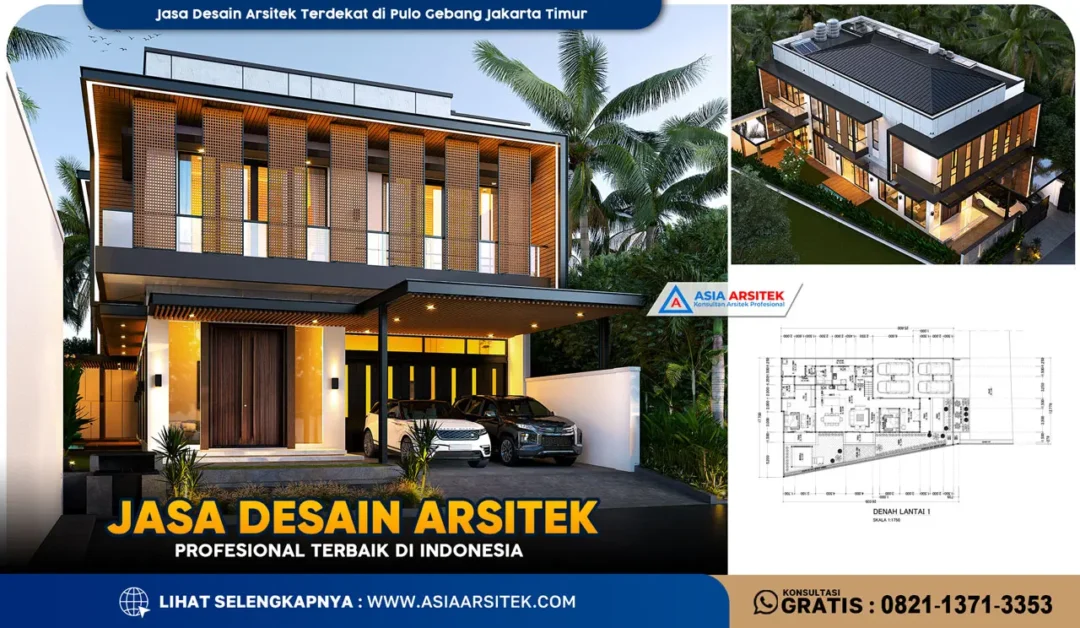 Jasa Desain Arsitek Terdekat di Pulo Gebang Jakarta Timur