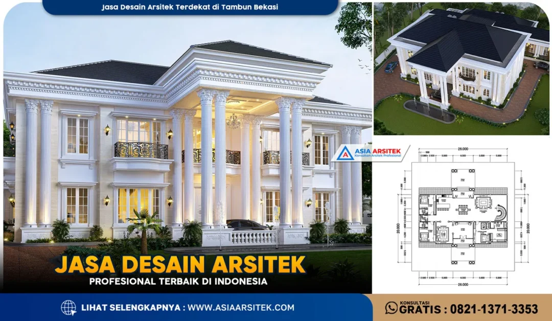 Jasa Desain Arsitek Terdekat di Tambun Bekasi