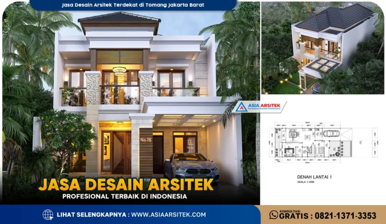 Jasa Desain Arsitek Terdekat di Tomang Jakarta Barat