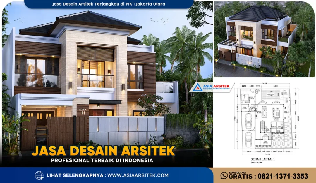 Jasa Desain Arsitek Terjangkau di PIK 1 Jakarta Utara