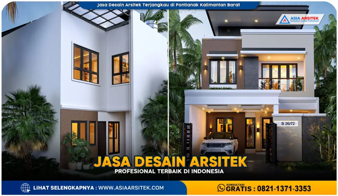 Jasa Desain Arsitek Terjangkau di Pontianak Kalimantan Barat
