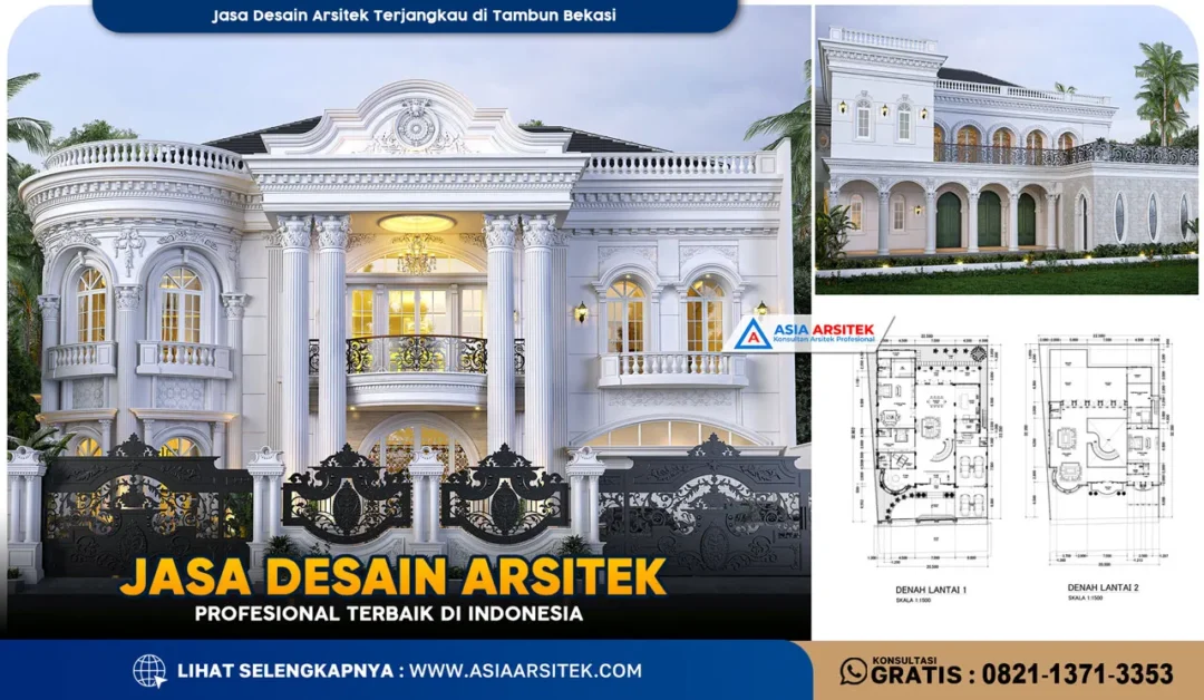 Jasa Desain Arsitek Terjangkau di Tambun Bekasi