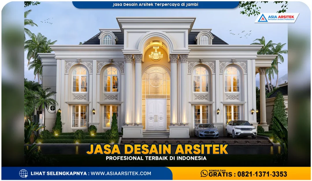 Jasa Desain Arsitek Terpercaya di Jambi