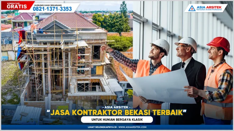 Jasa Kontraktor Bangunan Bekasi Terbaik untuk Hunian Bergaya Klasik