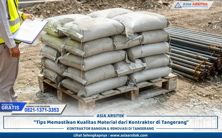 proses pengecekan material kontraktor Tangerang sebelum digunakan dalam pembangunan rumah
