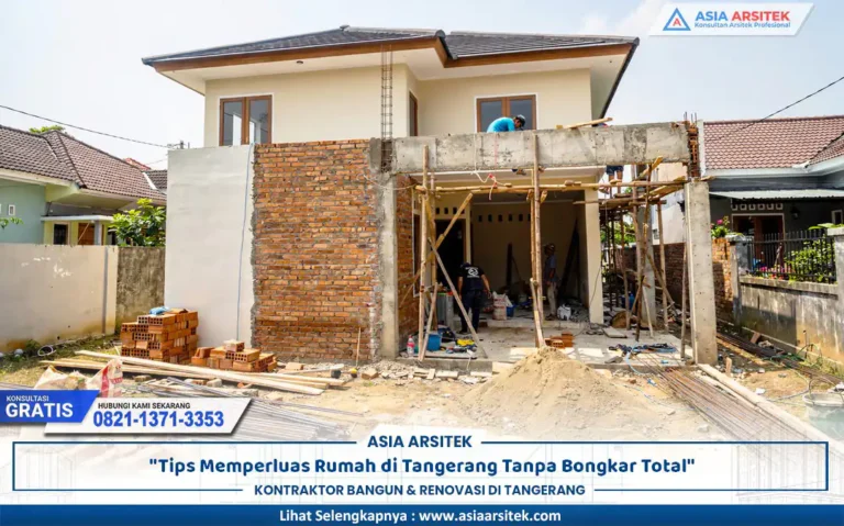 proyek renovasi mengikuti Tips Memperluas Rumah Tangerang dengan penambahan ruang pada rumah tinggal