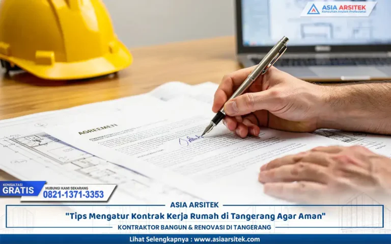 proses penandatanganan kontrak kerja Tangerang sebelum proyek pembangunan rumah dimulai