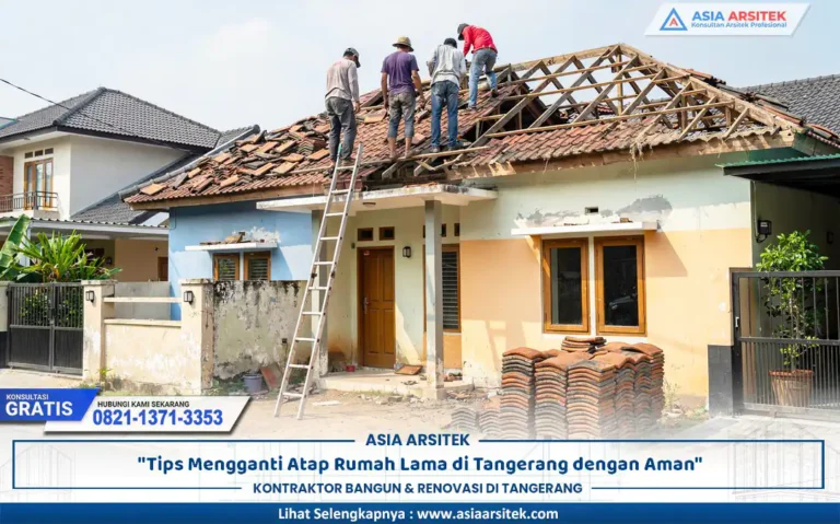 proses penggantian atap rumah Tangerang pada rumah tinggal yang sedang direnovasi