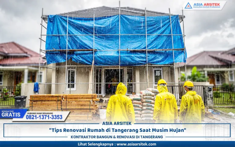aktivitas renovasi musim hujan pada rumah tinggal di Tangerang dengan perlindungan area kerja