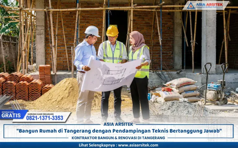 pendampingan teknis Tangerang untuk memastikan pembangunan rumah sesuai standar