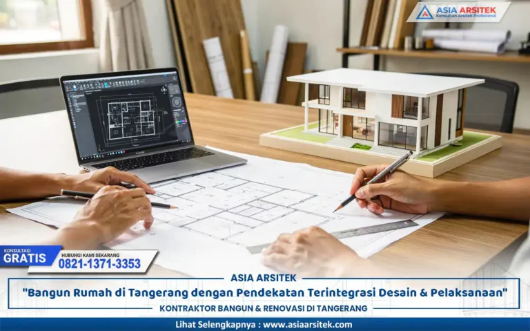 desain konstruksi terintegrasi Tangerang untuk pembangunan rumah yang efisien dan terkoordinasi