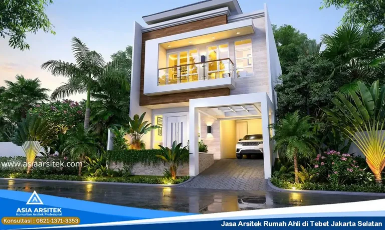 Jasa Arsitek Rumah Ahli di Tebet Jakarta Selatan