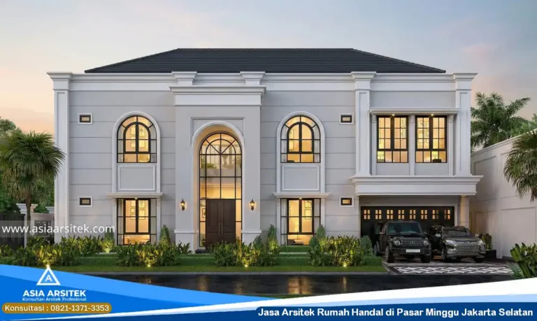 Jasa Arsitek Rumah Handal di Pasar Minggu Jakarta Selatan