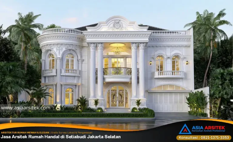 Jasa Arsitek Rumah Handal di Setiabudi Jakarta Selatan