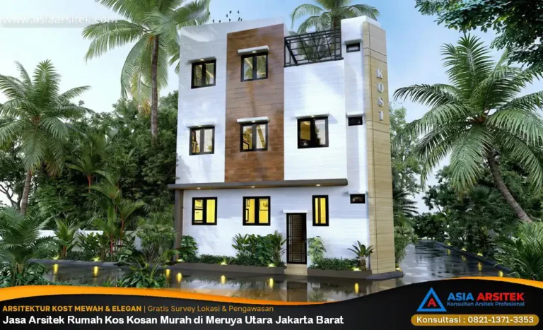 Jasa Arsitek Rumah Kos Kosan Murah di Meruya Utara Jakarta Barat