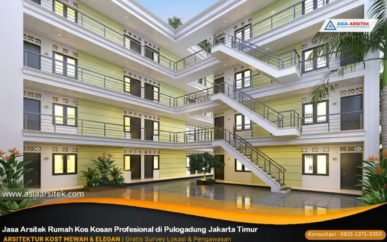Jasa Arsitek Rumah Kos Kosan Profesional di Pulogadung Jakarta Timur
