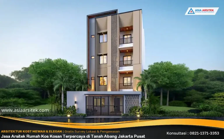 Jasa Arsitek Rumah Kos Kosan Terpercaya di Tanah Abang Jakarta Pusat