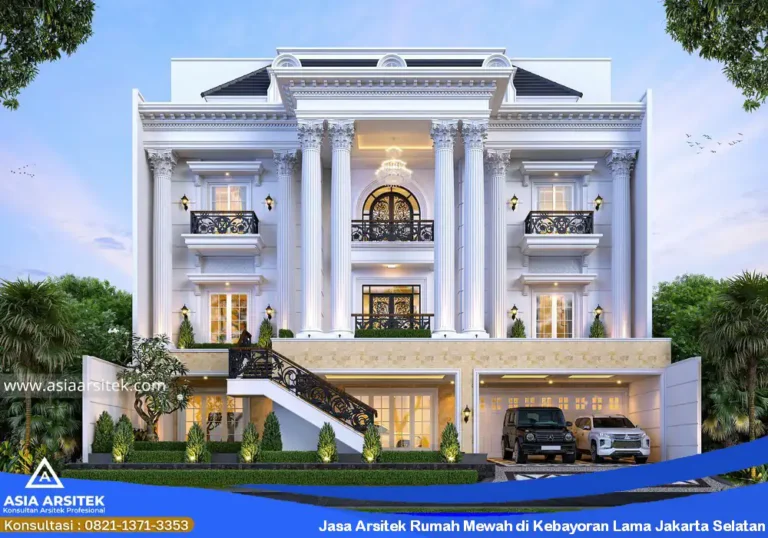 Jasa Arsitek Rumah Mewah di Kebayoran Lama Jakarta Selatan