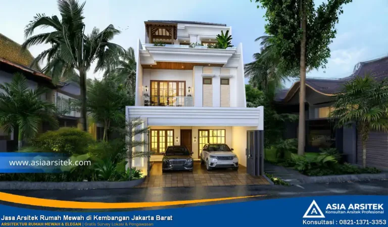 Jasa Arsitek Rumah Mewah di Kembangan Jakarta Barat