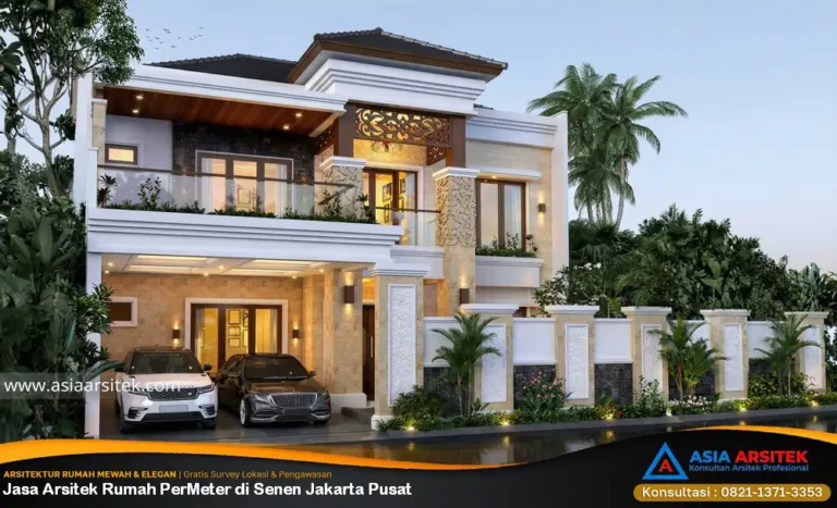 Jasa Arsitek Rumah PerMeter di Senen Jakarta Pusat