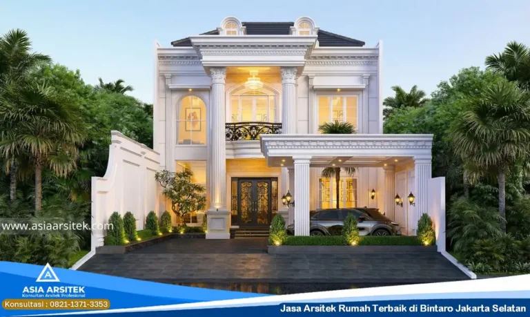Jasa Arsitek Rumah Terbaik di Bintaro Jakarta Selatan