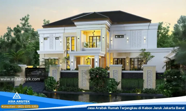 Jasa Arsitek Rumah Terjangkau di Kebon Jeruk Jakarta Barat