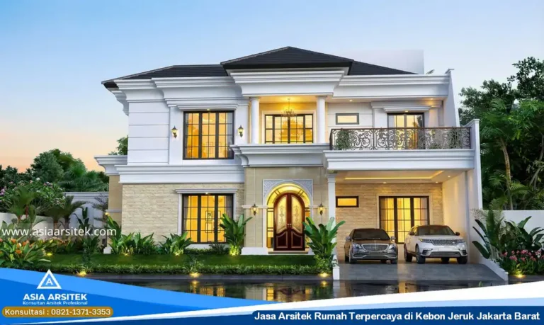 Jasa Arsitek Rumah Terpercaya di Kebon Jeruk Jakarta Barat
