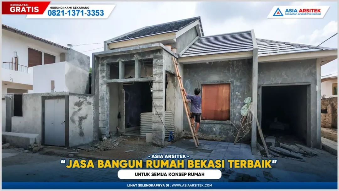 Jasa Bangun Rumah Bekasi Terbaik untuk Semua Konsep Rumah