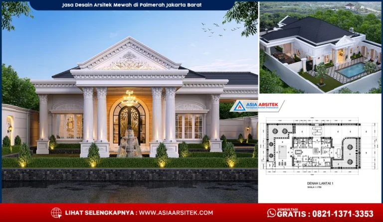 Jasa Desain Arsitek Mewah di Palmerah Jakarta Barat