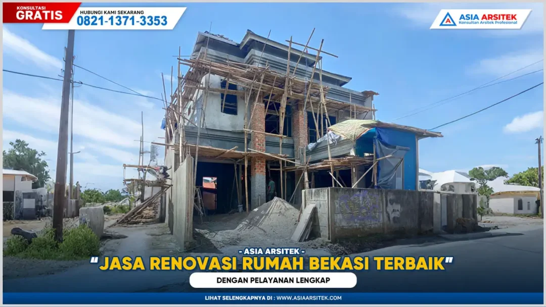 Jasa Renovasi Rumah Bekasi Terbaik dengan Pelayanan Lengkap