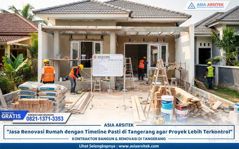 Jasa Renovasi Rumah dengan Timeline Pasti di Tangerang dengan proses terencana dan hasil tepat waktu
