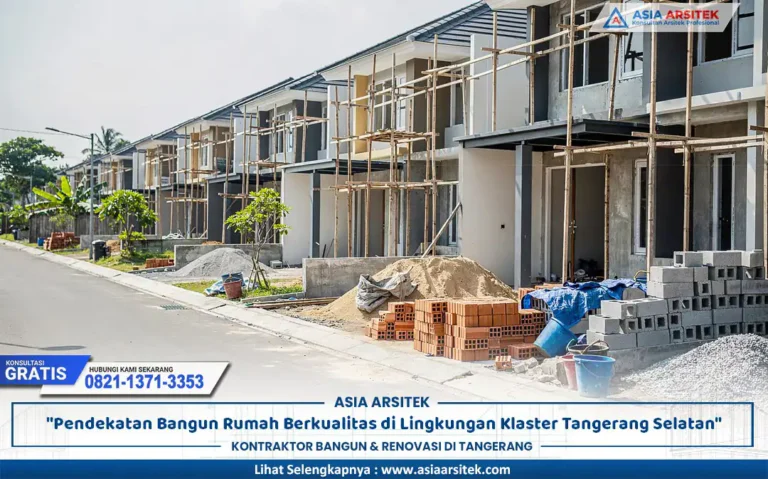 bangun rumah klaster Tangsel dengan perencanaan terarah di lingkungan perumahan modern