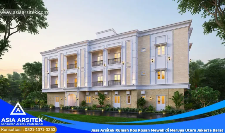 Jasa Arsitek Rumah Kos Kosan Mewah di Meruya Utara Jakarta Barat
