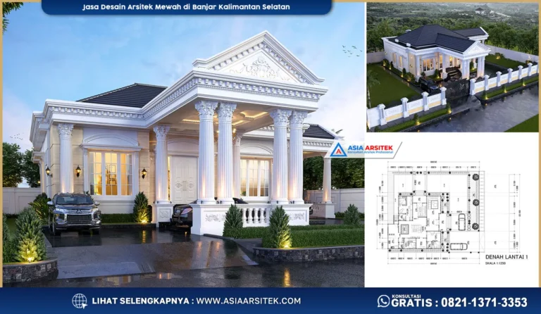 Jasa Desain Arsitek Mewah di Banjar Kalimantan Selatan